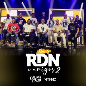 RDN E Amigos 2, Bloco 5 album cover