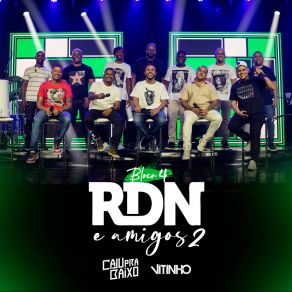 RDN E Amigos 2, Bloco 4 album cover