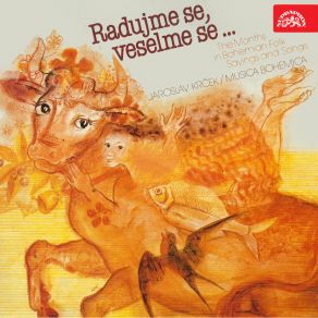 Radujme Se, Veselme Se... The Months In Bohemian Folk Sayings And Songs album cover