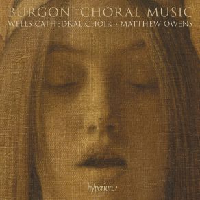 Burgon: Nunc Dimittis, Short Mass & Other Choral Music album cover