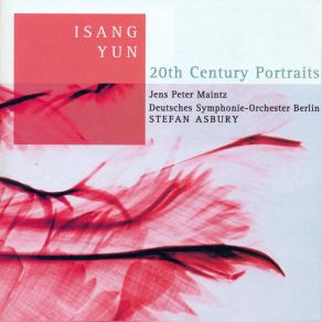 Isang Yun: 20th Century Portraits (Maxi-Single) album cover