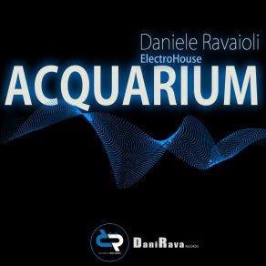 Acquarium (Electro House Mix) album cover