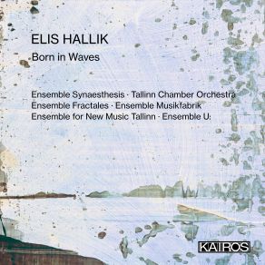 Elis Hallik: Born In Waves (Live) album cover