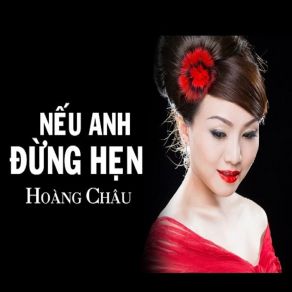 Nếu Anh Đừng Hẹn album cover