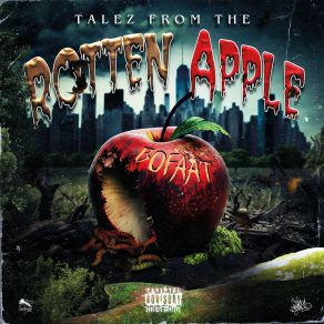 Talez From The Rotten Apple album cover