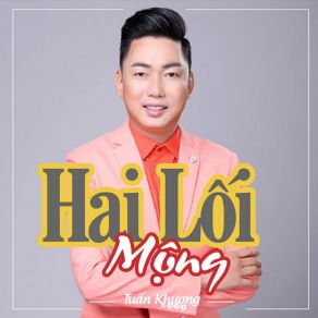 Hai Lối Mộng album cover