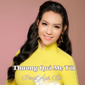 Thương Quá Mẹ Tôi (Short Version) album cover