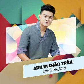 Anh Đi Chăn Trâu (Short Version) album cover