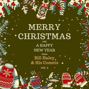 Merry Christmas And A Happy New Year From Bill Haley & His Comets, Vol. 2 album cover