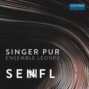 Senfl - Motets & Songs - Singer Pur, Ensemble Leones album cover