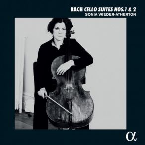 Sonia Wieder-Atherton - Bach - Cello Suites Nos. 1 & 2 album cover