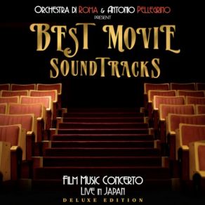 Best Movie Soundtracks - Film Music Concerto (Deluxe Edition) (Live In Japan, 2018) album cover