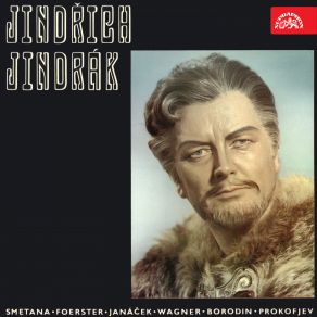 Jindřich Jindrák - Smetana, Foerster, Janáček, Wagner, Borodin, Prokofjev album cover
