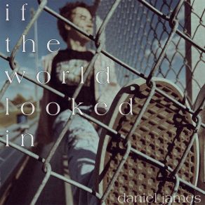 If The World Looked In album cover