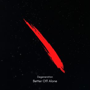 Better Off Alone album cover