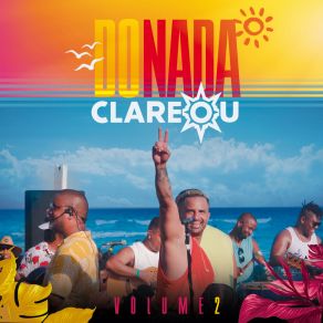 Do Nada Clareou, Vol. 2 (Ao Vivo) album cover