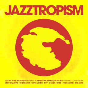 Jazztropism (NerdStar Remix Collection) album cover
