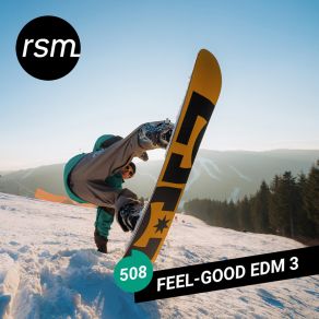 Feel-Good EDM 3 (Full) album cover