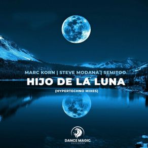 Hijo De La Luna (Hypertechno Mixes) album cover