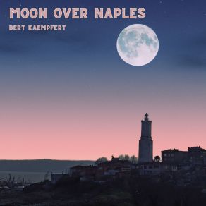 Moon Over Naples album cover