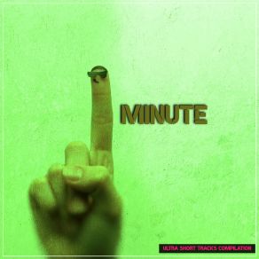 One Minute: Ultra Short Tracks Compilation album cover