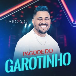 Pagode Do Garotinho album cover