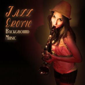 Jazz Erotic Background Music album cover