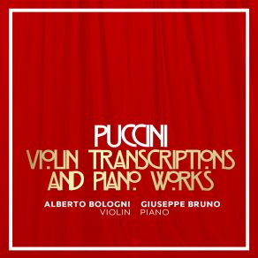 Puccini: Violin Transcriptions & Piano Works album cover