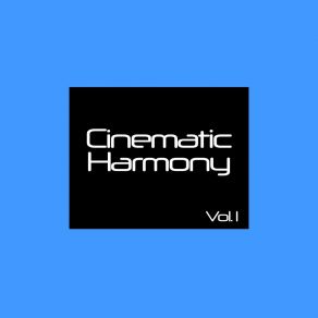 Cinematic Harmony, Vol. 1 album cover
