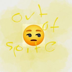 Out Of Spite album cover