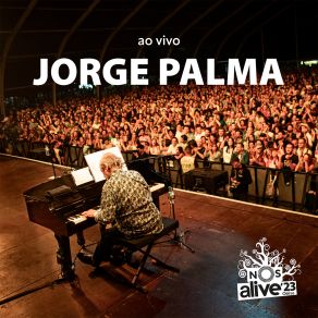 Jorge Palma Ao Vivo No NOS Alive album cover