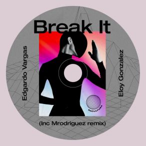 Break It album cover