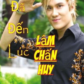 Đã Đến Lúc album cover