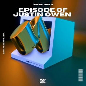 Episode Of Justin Owen album cover