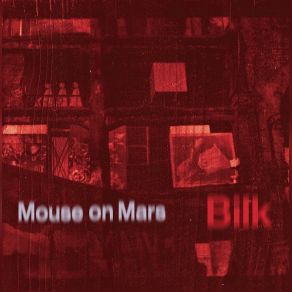 Mouse On Mars Bilk album cover