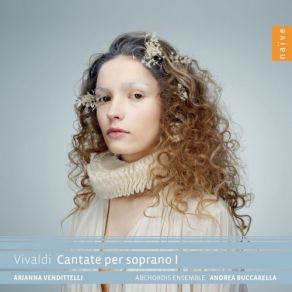 Vivaldi - Cantate Per Soprano I - Arianna Venditelli album cover