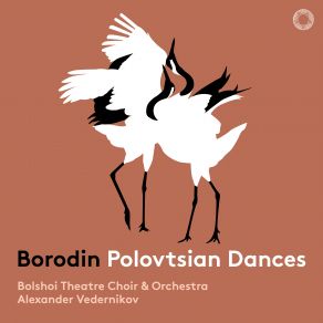 Borodin: Polovtsian Dances From Prince Igor album cover