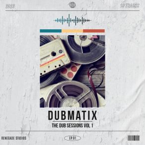 The Dub Sessions, Vol. 1 album cover