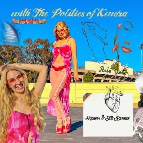 With The Politics Of Kendra album cover