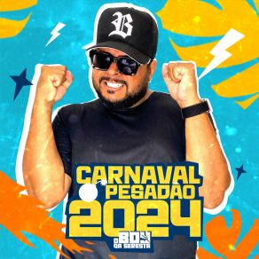 Carnaval Pesadão 2024 album cover