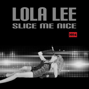 Slice Me Nice 2024 album cover