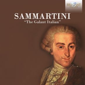 Sammartini: The Galant Italian (CD1) album cover