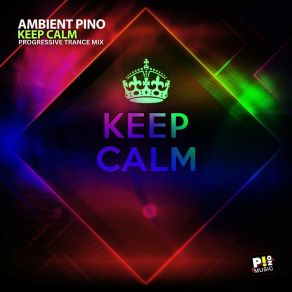 Keep Calm (Progressive Trance Mix) album cover