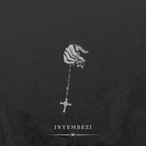 Inyembezi (Feat. Mambo SA) album cover