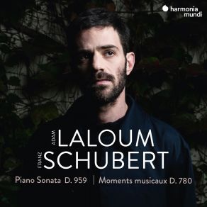 Schubert: Piano Sonata, D. 959 - Moments Musicaux D. 780 album cover