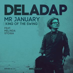 Mr. January - King Of The Swing album cover