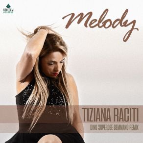 Melody (Dino SuperDee Gemmano Remix) album cover