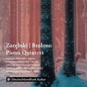 Brahms Zarębski Piano Quintets, Op. 34 album cover