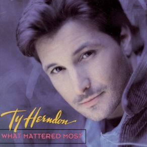 What Mattered Most album cover