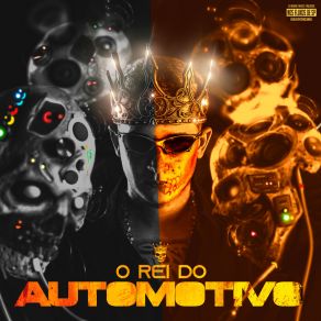 O Rei Do Automotivo album cover